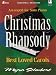 Books : Christmas Rhapsody: Best Loved Carols Arranged for Solo Piano