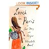 Lunch in Paris: A Love Story, with Recipes