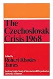 The Czechoslovak crisis, 1968
