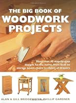 The Big Book of Woodwork Projects