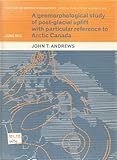 A geomorphological study of post-glacial uplift, with particular reference to Arctic Canada
