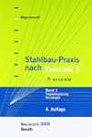 Stahlbau-Praxis nach Eurocode 3: Komb...
