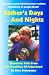 Father's Days... And Nights: Humorous Tales From The Frontlines Of Fatherhood
