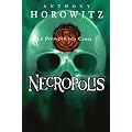 Le Pouvoir des Cinq, Tome 4 : Necropolis