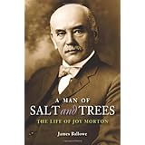 A Man of Salt and Trees: The Life of Joy Morton