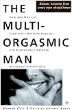 The Multi-orgasmic Man