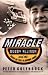 Miracle: Bobby Allison and the Saga of the Alabama Gang