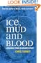 Ice, Mud and Blood: Lessons from Climates Past