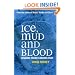 Ice, Mud and Blood: Lessons from Climates Past
