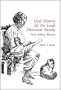 Oral History for the Local Historical Society (American Association for State and Local History)