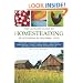 The Ultimate Guide to Homesteading: An Encyclopedia of Independent Living (The Ultimate Guides)