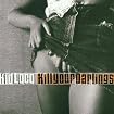 Kill Your Darlings