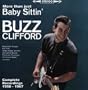 Complete Recordings 1958-1967: More Than Just Babysitting