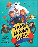 Tren mawr glas