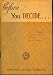 Before you decide: A quest of Christian youth for alternatives in an age of violence