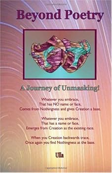 beyond poetry: a journey of unmasking - ulla