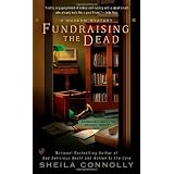 Fundraising the Dead (A Museum Mystery) (Mass Market Paperback)