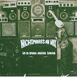In a Space Outta Soundvon "Nightmares on Wax"