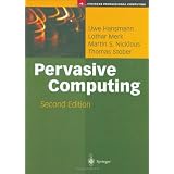 Pervasive Computing: The Mobile World (Springer Professional Computing)