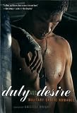 Duty and Desire: Military Erotic Romance