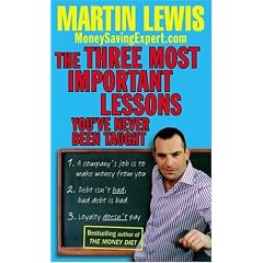The Three Most Important Lessons You've Never Been Taught: MoneySavingExpert.Com