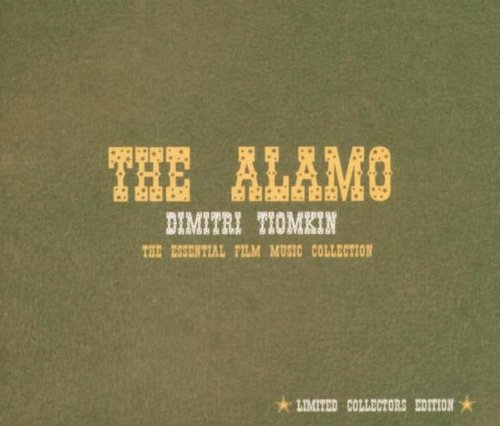 Dimitri Tiomkin - Alamo, The: The Essential Film Music Collection - Zortam Music