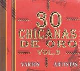 30 Chicanas De Oro Vol 3 "Varios Artistas" 100 Anos De Musica