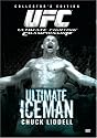 Ultimate Fighting Championship - Ultimate Iceman - Chuck Liddell