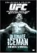 Ultimate Fighting Championship: Ultimate Iceman - Chuck Liddell