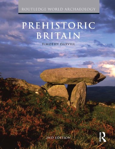 Prehistoric Britain (Routledge World Archaeology)