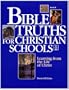 Bible Truths Level A: Learning from the Life of Christ