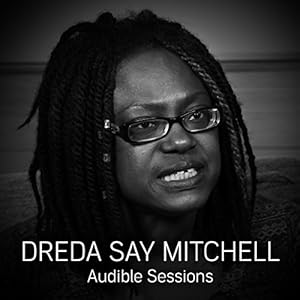 FREE Audible Sessions with Dreda Say Mitchell Speech Dreda Say