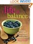 A Life in Balance: Delicious Plant-based Recipes for Optimal Health