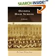Olympia High School (Campus History: Washington) by Jim Kainber