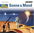 Weltwissen f�r Kinder: Sonne & Mond