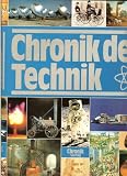 Chronik der Technik. - Felix R. Paturi