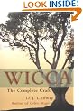 Wicca The Complete Craft