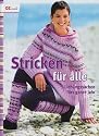 Stricken f&uuml;r alle: Lieblingssachen f&uuml;rs ganze Jahr