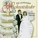 Die Sch&ouml;nsten Hochzeitslieder