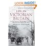 A Brief History of Life in Victorian Britain