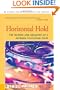 Horizontal Hold: The Making and Breaking of a Network Television Pilot