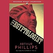 The Egyptologist | [Arthur Phillips]