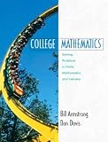 College Mathematics: Solving Problems in Finite Mathematics and Calculus