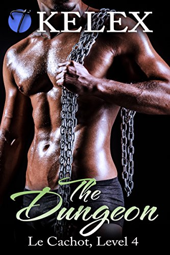 The Dungeon, Level Four (Le Cachot Book 4)