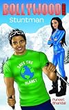 Stuntman (Bollywood Series)