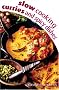 Slow Cooking Curries and Spicy Dishes (Slow Cooking) (Slow Cooking)