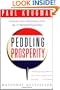 Peddling Prosperity: Economic Sense and Nonsense in an Age of Diminished Expectations