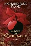 Magie der Weihnacht: Roman