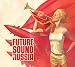 Future Sound of Russia cd cover art