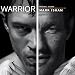 Warrior (Original Motion Picture Soundtrack)